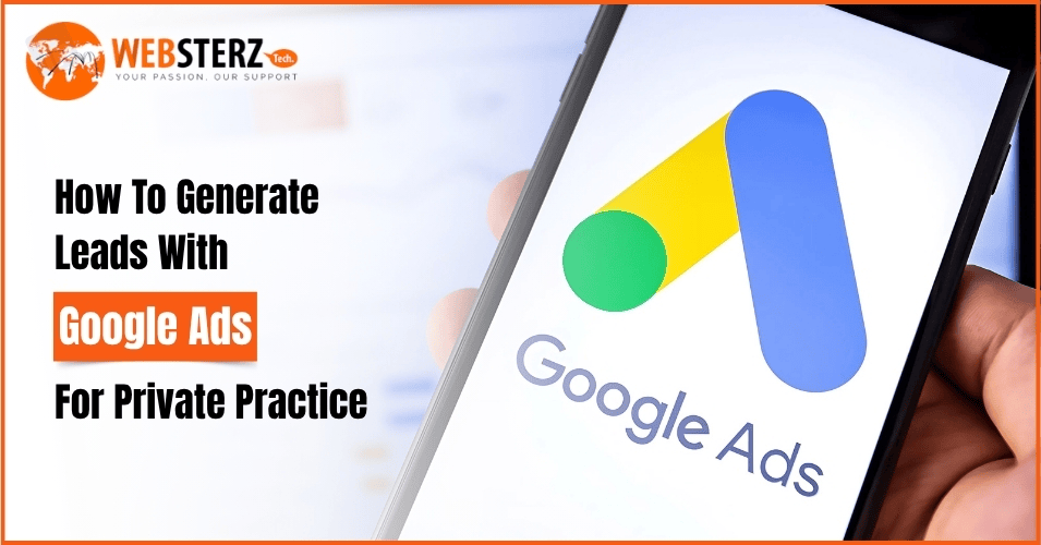 Google Ads For Private Practice